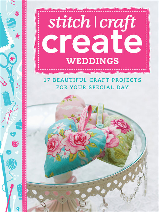 Title details for Stitch, Craft, Create by Various - Available